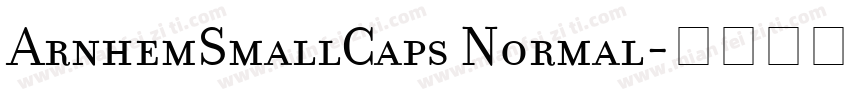 ArnhemSmallCaps Normal字体转换